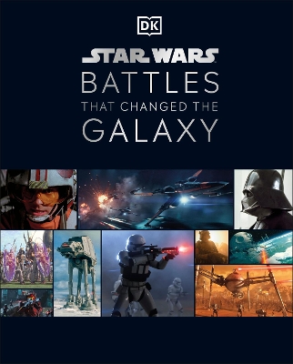 Star Wars Battles That Changed the Galaxy by Cole Horton