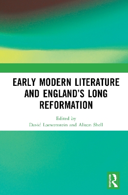 Early Modern Literature and England’s Long Reformation book