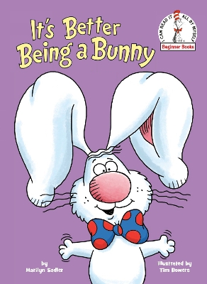 It's Better Being a Bunny: An Easter Book for Kids and Toddlers book