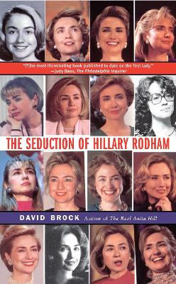 Seduction of Hillary Rodham book