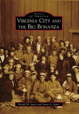 Virginia City and the Big Bonanza book