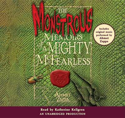 The Monstrous Memoirs of a Mighty McFearless book