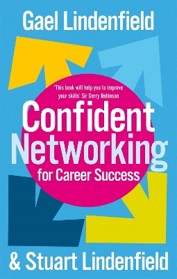 Confident Networking For Career Success And Satisfaction book