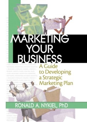 Marketing Your Business by Robert E Stevens