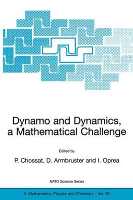 Dynamo and Dynamics, a Mathematical Challenge book