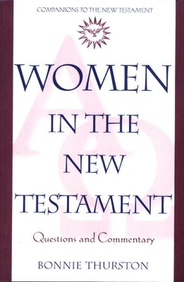 Women in the New Testament by Bonnie Thurston