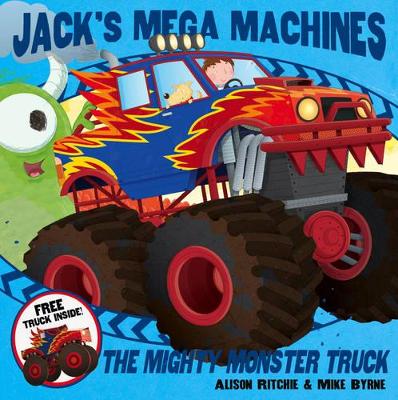 Jack's Mega Machines: Mighty Monster Truck book