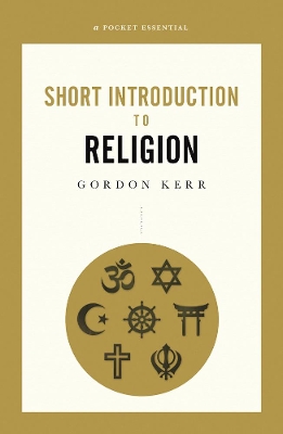 A Pocket Essential Short Introduction to Religion book