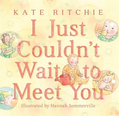 I Just Couldn't Wait to Meet You book