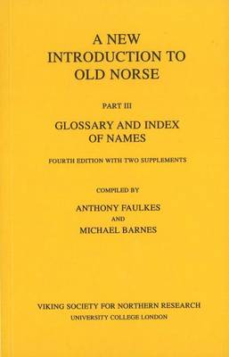 A New Introduction to Old Norse by Anthony Faulkes