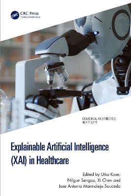 Explainable Artificial Intelligence (XAI) in Healthcare book