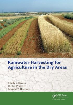 Rainwater Harvesting for Agriculture in the Dry Areas book