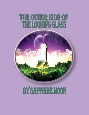 The Other Side Of The Looking Glass book