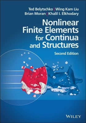 Nonlinear Finite Elements for Continua and Structures book