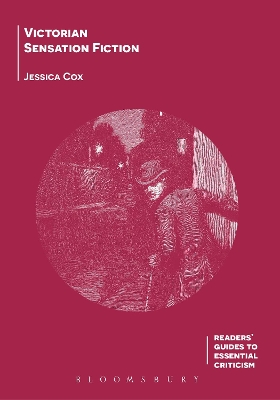 Victorian Sensation Fiction by Jessica Cox