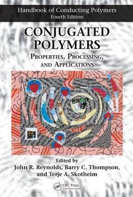 Conjugated Polymers: Properties, Processing, and Applications book