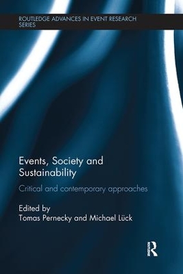 Events, Society and Sustainability by Tomas Pernecky