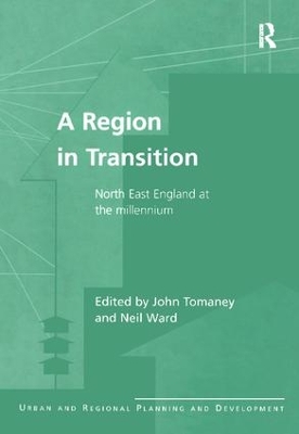 A Region in Transition by John Tomaney