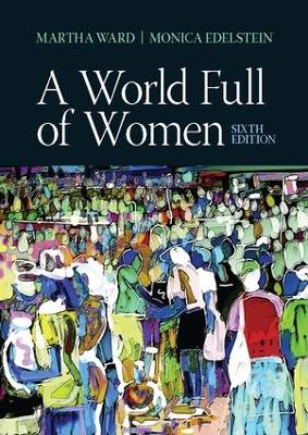 A World Full of Women by Martha C. Ward