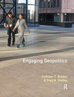 Engaging Geopolitics by Kathleen Braden