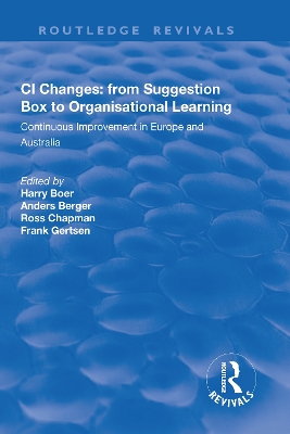CI Changes from Suggestion Box to Organisational Learning: Continuous Improvement in Europe and Australia book