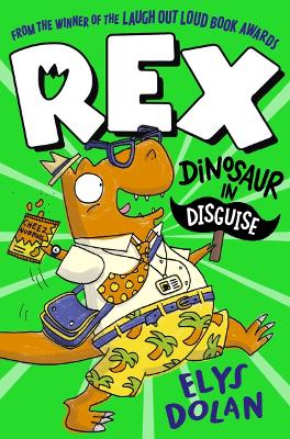 Rex: Dinosaur in Disguise book
