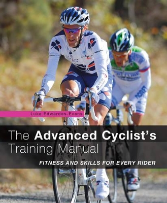 Advanced Cyclist's Training Manual book