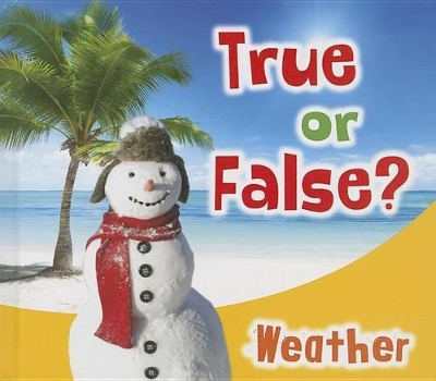 True or False? Weather book