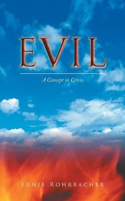 Evil: A Concept in Crisis book