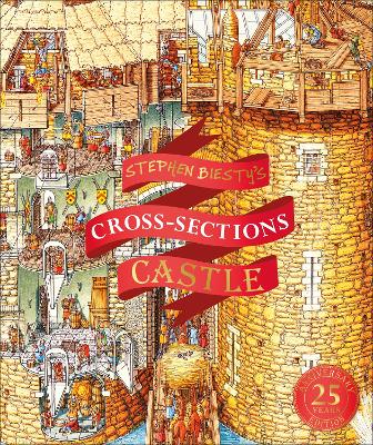 Stephen Biesty's Cross-Sections Castle by Stephen Biesty
