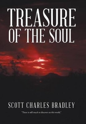 Treasure of the Soul by Scott Charles Bradley