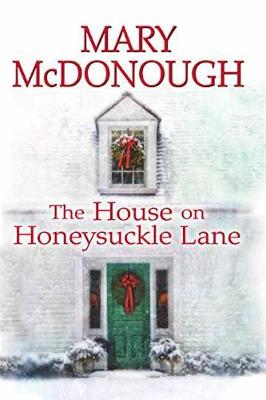 House On Honeysuckle Lane book