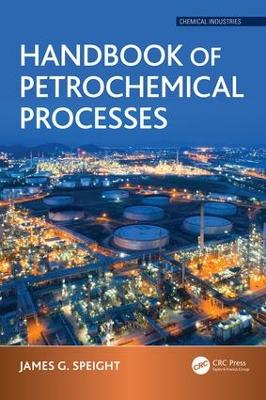 Handbook of Petrochemical Processes book