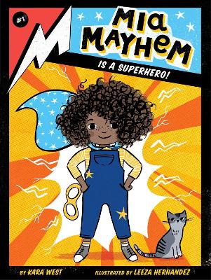 Mia Mayhem Is a Superhero!: Volume 1 book