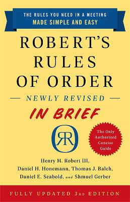 Robert's Rules of Order Newly Revised In Brief, 3rd edition book