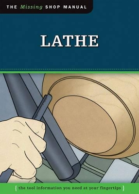 Lathe (Missing Shop Manual) by Skills Institute Press