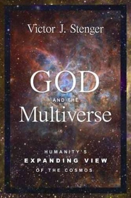 God And The Multiverse book