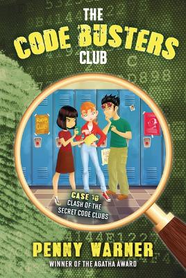Clash of the Secret Code Clubs by Penny Warner