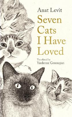 Seven Cats I Have Loved book