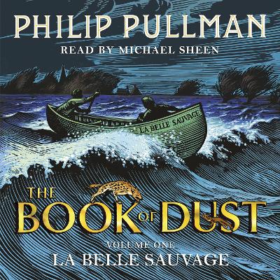 La Belle Sauvage: The Book of Dust Volume One book