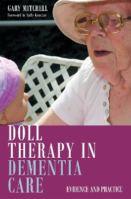 Doll Therapy in Dementia Care book