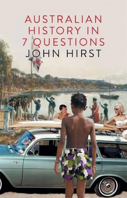 Australian History In 7 Questions book