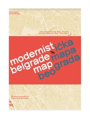 Modernist Belgrade Map book
