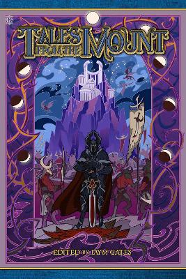 Tales From The Mount: A Blue Rose Anthology book