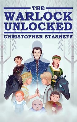 The Warlock Unlocked by Christopher Stasheff
