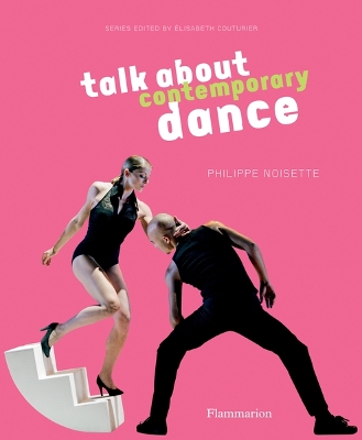 Talk About Contemporary Dance book