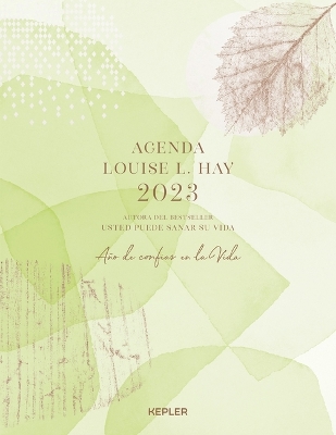 Agenda Louise Hay 2023. Año de Confiar En La Vida book