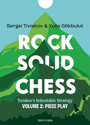 Rock Solid Chess: Piece Play book