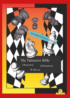 The Taimanov Bible Extended and Revised Edition: A Complete Repertoire for Black book