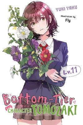 Bottom-Tier Character Tomozaki, Vol. 11 (light novel) book